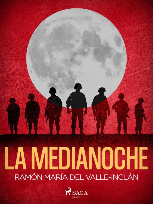 Title details for La medianoche by Ramón María del Valle-Inclán - Available